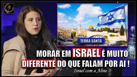 EM ISRAEL: ALINE SZEWKIES (ISRAEL COM A ALINE).